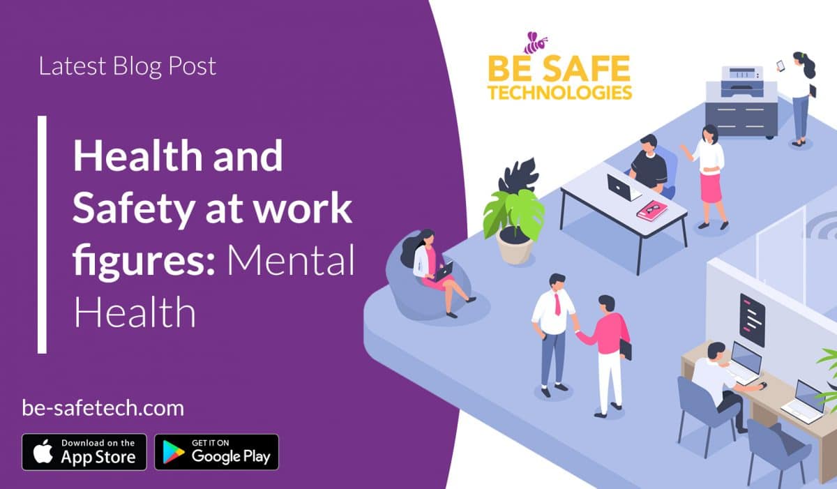 Health and Safety at Work Figures: Mental Health | Be-Safe