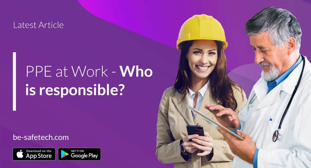 Who is Responsible for Providing PPE? Be-Safe Blog