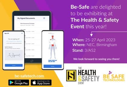 Be-Safe will Be at The Health & Safety Event at the NEC in April 2023 | Be-Safe Health and Safety App